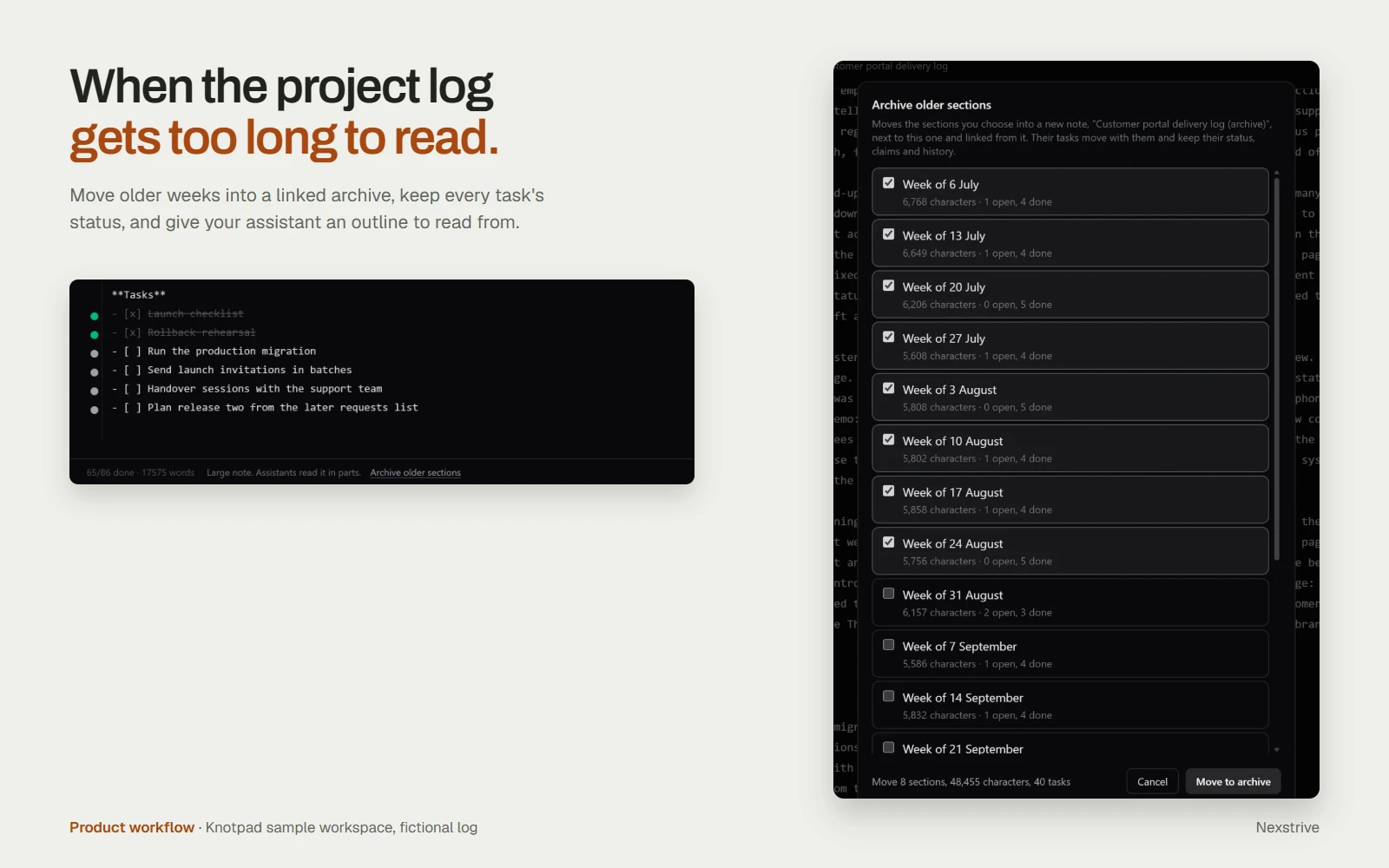 Knotpad delivery log with fictional data: the Archive older sections dialog with the oldest weekly sections ticked, ready to move into a linked archive note